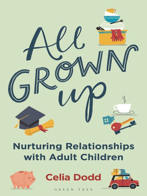 Title details for All Grown Up by Celia Dodd - Available